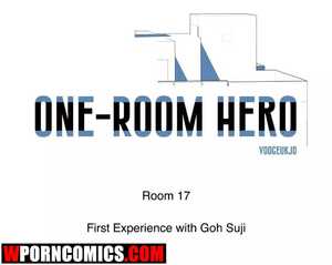 One-Room Hero. Part 17. First Experience with Goh Suji. One-Room Hero. Part 17. First Experience with Goh Suji.