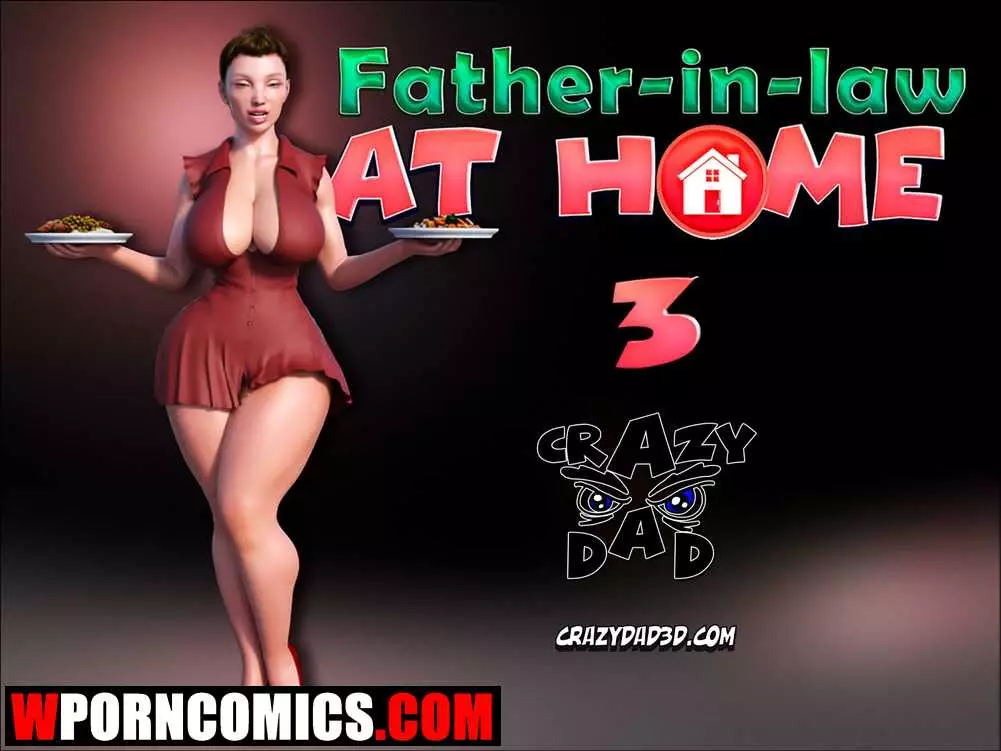 1001px x 751px - âœ…ï¸ Porn comic 3D Father-In-Law At Home Part 3 sex comic big tits fucks |  Porn comics in English for adults only | sexkomix2.com