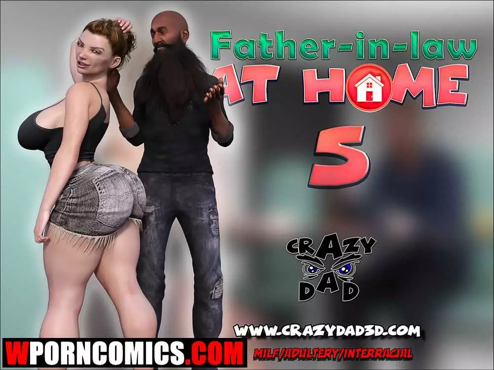 Porn comic 3D Father-In-Law At Home. Part 5.