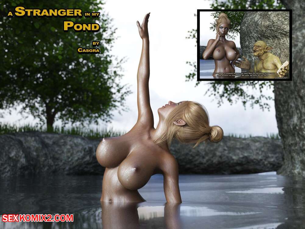 Sex Pond - âœ…ï¸ Porn comic A Stranger in my Pond. Chapter 1. Casgra. Sex comic young hot  blonde | Porn comics in English for adults only | sexkomix2.com