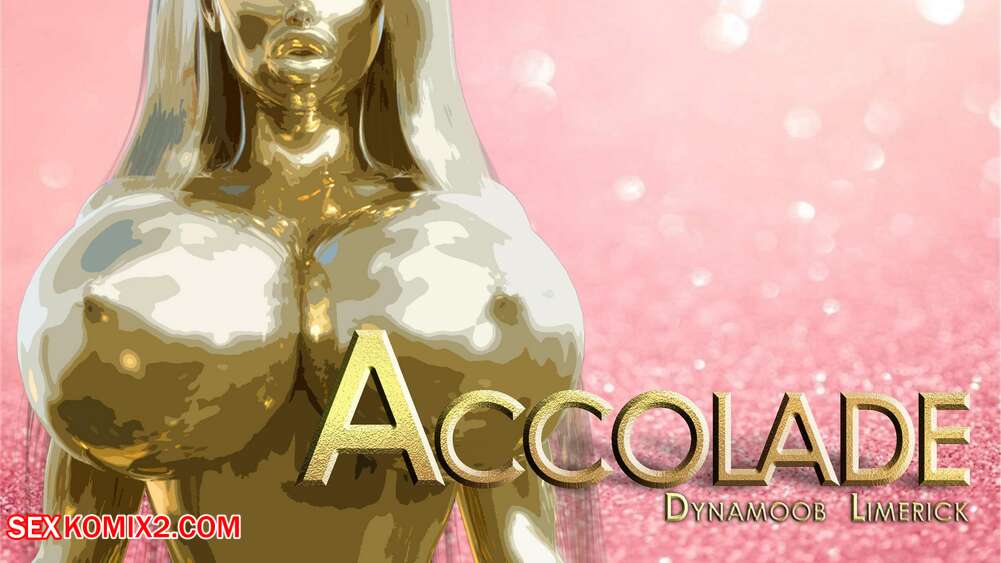 Porn comic Accolade. Chapter 2. Dynamoob.
