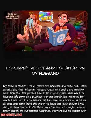 Porn comic Animated Tales. WC TF. I COULDNT RESIST AND I CHEATED ON MY HUSBAND Porn comic Animated Tales. WC TF. I COULDNT RESIST AND I CHEATED ON MY HUSBAND