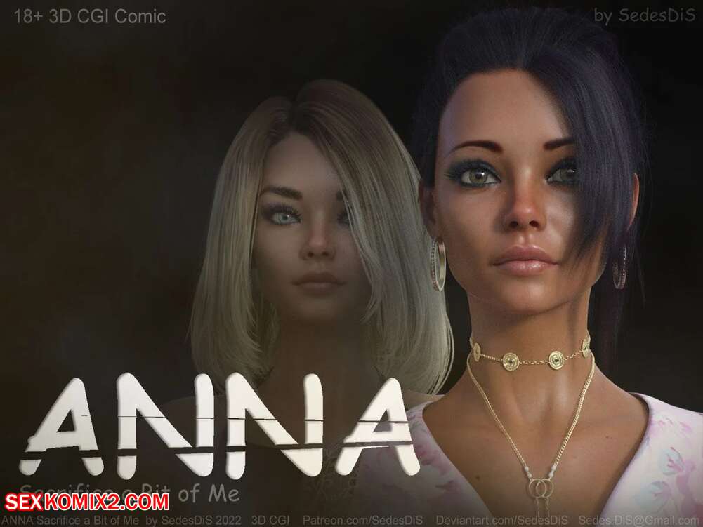 Porn comic Anna. Sacrifice a bit of me. Chapter 2. SedesDiS.
