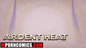 Porn comic Ardent Heat. Porn comic Ardent Heat.