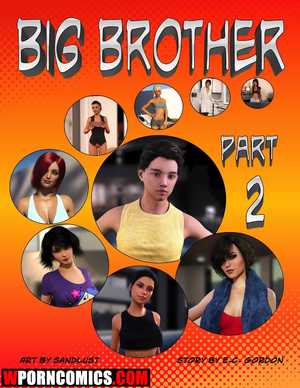 Porn comic Big Brother. Part 2. Porn comic Big Brother. Part 2.