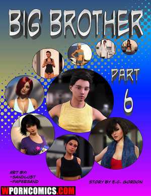 Porn comic Big Brother. Part 6. Porn comic Big Brother. Part 6.