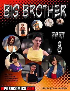 Porn comic Big Brother. Part 8. Porn comic Big Brother. Part 8.