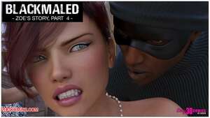 Porn comic Blackmaled. Zoeys Story 4. Sexy3DComics Porn comic Blackmaled. Zoeys Story 4. Sexy3DComics