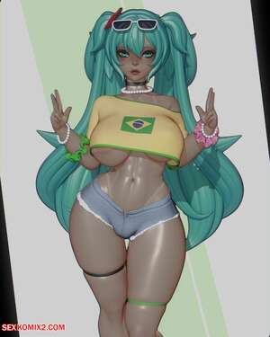 Porn comic Brazilian Miku. Rushzilla Porn comic Brazilian Miku. Rushzilla