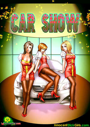 Porn comic Car Show. Chapter 1. InnocentDickGirls. Porn comic Car Show. Chapter 1. InnocentDickGirls.