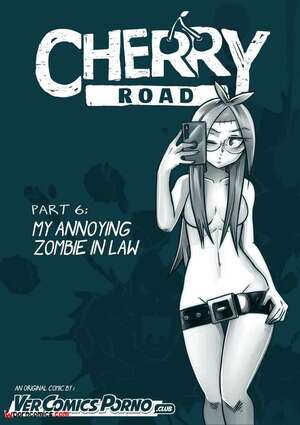 Porn comic Cherry Road. My Annoying Zombie In Law. Chapter 6. Mr.E. Porn comic Cherry Road. My Annoying Zombie In Law. Chapter 6. Mr.E.