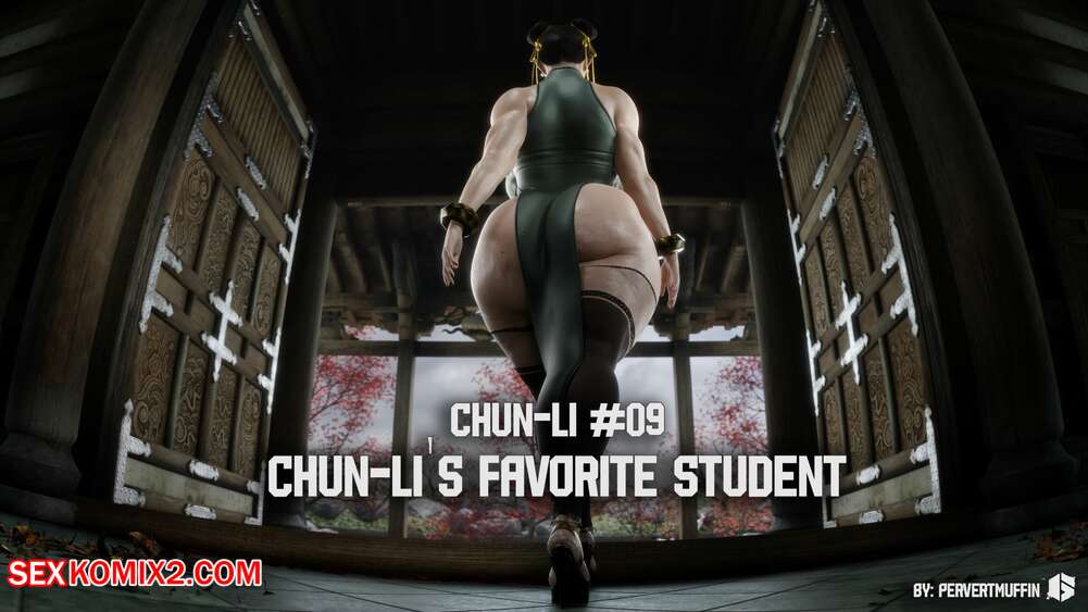 Porn comic ChunLis Favorite Student. Chapter 5. Street Fighter. PervertMuffinMajima