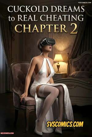 Porn comic Cuckold Dreams To Real Cheating. Chapter 2. MaxSmeagol