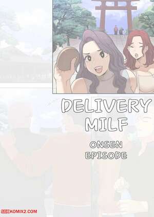 Porn comic Delivery MILF. Onsen Episode. ABBB. Porn comic Delivery MILF. Onsen Episode. ABBB.