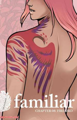 Porn comic Familiar. Soushiyo. Act 1. Chapter 08. Firebird Porn comic Familiar. Soushiyo. Act 1. Chapter 08. Firebird