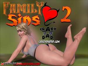 Porn comic Family Sins. Chapter 2. CrazyDad3D. Porn comic Family Sins. Chapter 2. CrazyDad3D.