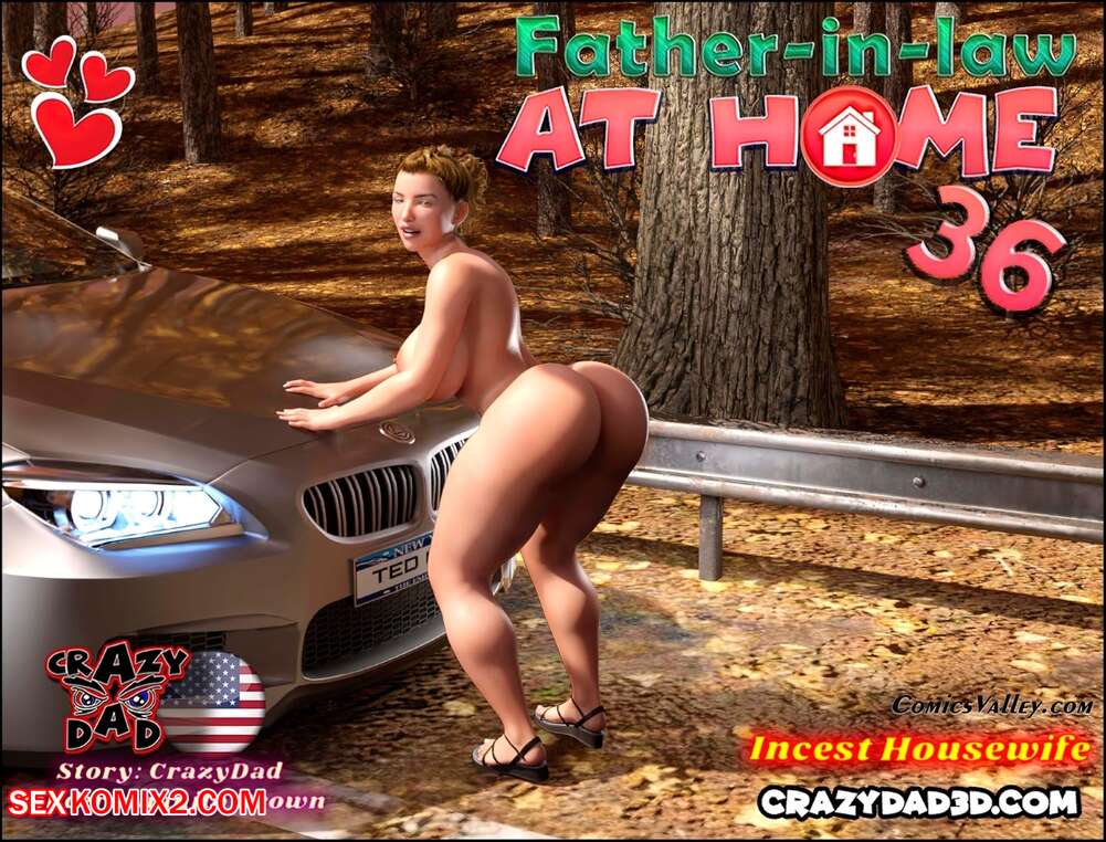 Porn comic Father In Law At Home. CrazyDad3D. Chapter 36