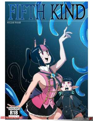 Porn comic Fifth Kind. Nuclear Wasabi Porn comic Fifth Kind. Nuclear Wasabi