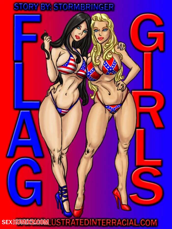 Porn comic Flag Girls. Chapter 1. IllustratedInterracial.