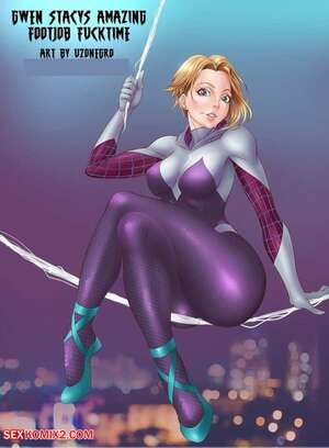 Porn comic Gwen Stacys Amazing Footjob Fucktime. SpiderMan. Uzonegro. Porn comic Gwen Stacys Amazing Footjob Fucktime. SpiderMan. Uzonegro.