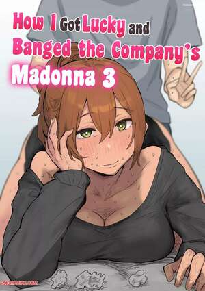 Porn comic How I Got Lucky and Banged the Companys Madonna. Chapter 3. Amatani Haruka Porn comic How I Got Lucky and Banged the Companys Madonna. Chapter 3. Amatani Haruka