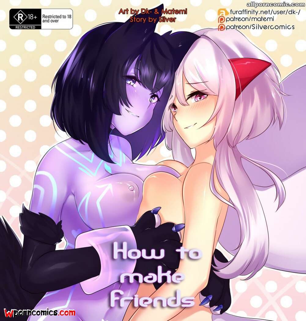 Porn comic How To Make Friends. Chapter 1. Matemi.