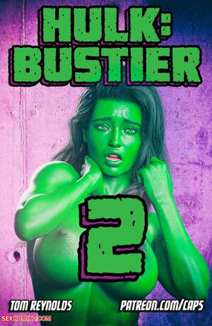 Porn comic Hulk. Bustier 2. Tom Reynolds Porn comic Hulk. Bustier 2. Tom Reynolds