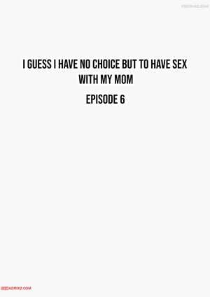 Porn comic I Have No Choice But to Have Sex with My Mother. Chapter 6. Shimipan