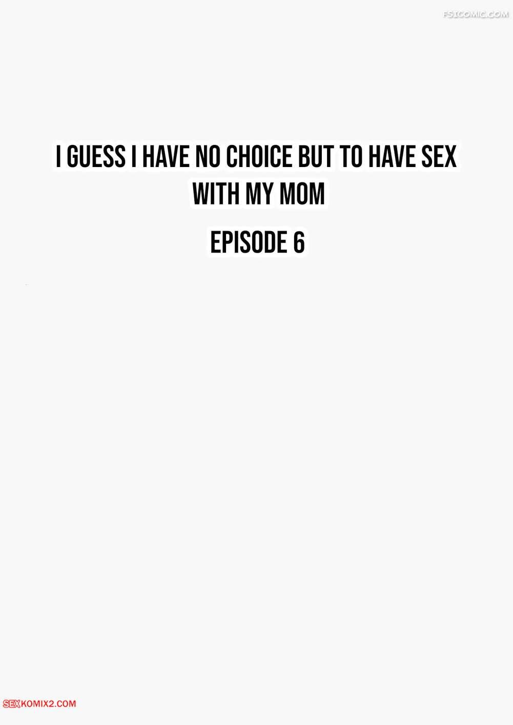 Porn comic I Have No Choice But to Have Sex with My Mother. Chapter 6. Shimipan