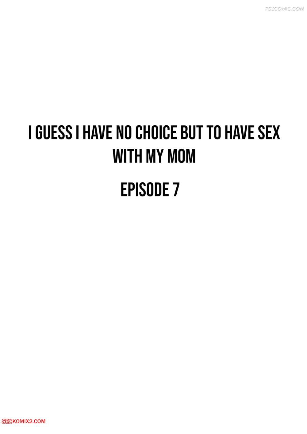 Porn comic I Have No Choice But to Have Sex with My Mother. Chapter 7. Shimipan
