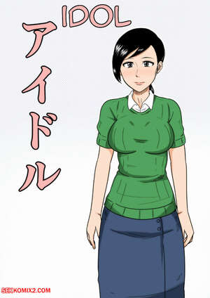 Porn comic Idol Mom. Mikan Dou. Porn comic Idol Mom. Mikan Dou.