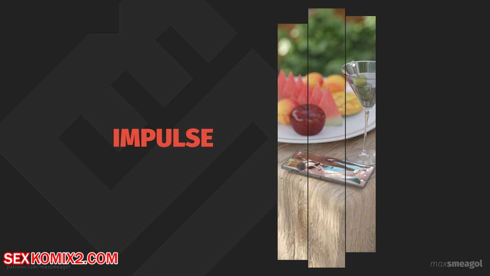 Porn comic Impulse. MaxSmeagol.