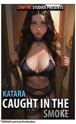 Porn comic Katara Caught In The Smoke. LowFireStudios