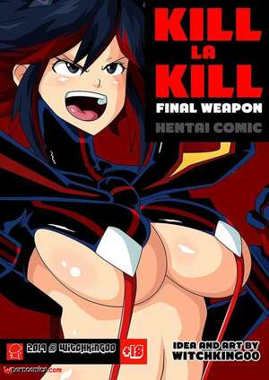 Porn comic KILL LA KILL Final Weapon. Witchking00