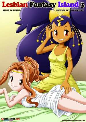Porn comic Lesbian Fantasy Island. Iris And Mimi. Chapter 3. Pokemon. Palcomix. Porn comic Lesbian Fantasy Island. Iris And Mimi. Chapter 3. Pokemon. Palcomix.
