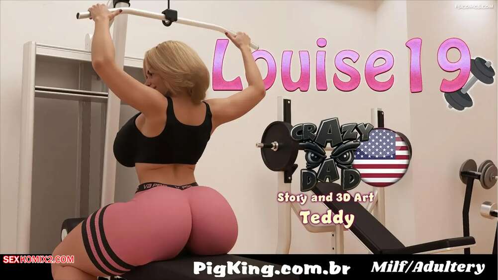 Porn comic Louise. Chapter 19. CrazyDad3D