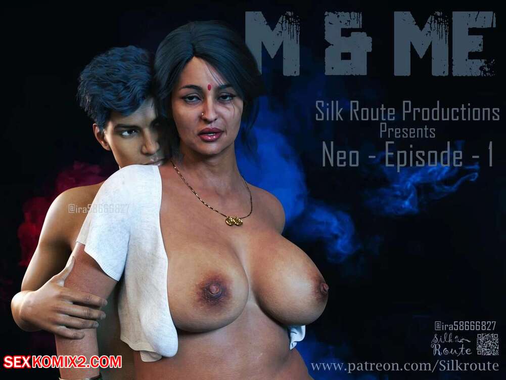 Porn comic M and Me. silkroute