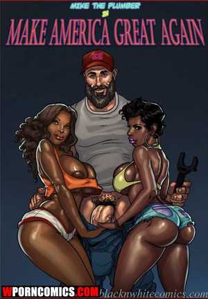 Porn comic Make America Great Again. Porn comic Make America Great Again.
