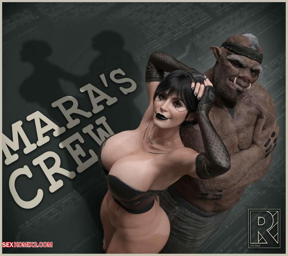 Porn comic Maras Crew. Chapter 1. Rro.lled.