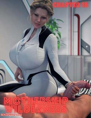 Porn comic Mothership Wilderness. Chapter 15. Redoxa , RawlyRawls. Porn comic Mothership Wilderness. Chapter 15. Redoxa , RawlyRawls.
