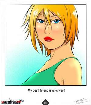 Porn comic My Best Friend Is A Pervert. Chapter 1. Eirhjien. Porn comic My Best Friend Is A Pervert. Chapter 1. Eirhjien.