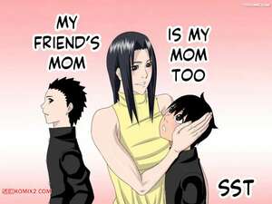 Porn comic My Friends Mom Is My Mom Too. SST