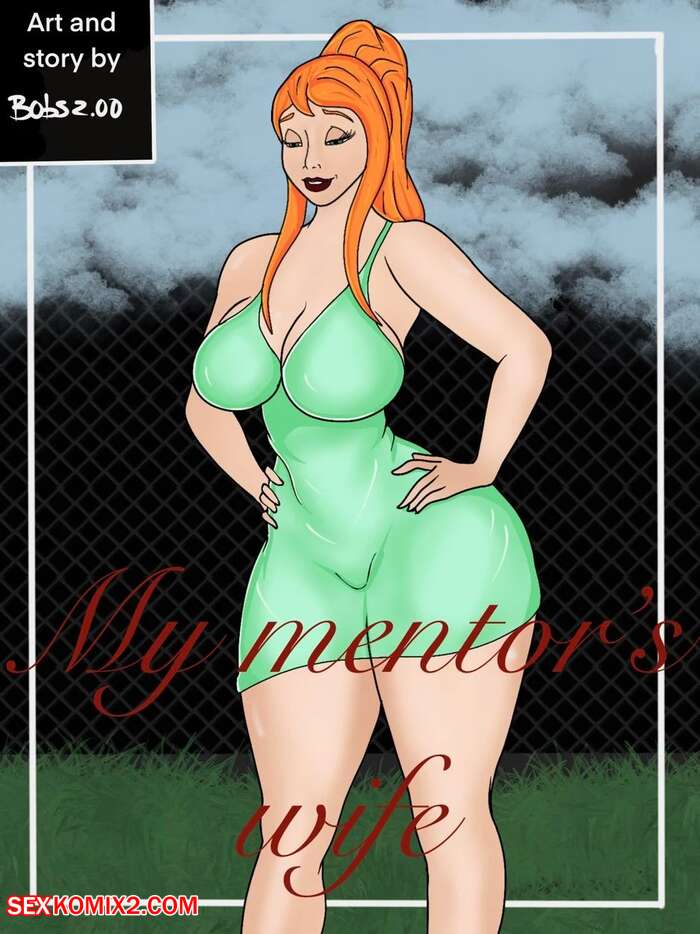 Porn comic My Mentors Wife. Chapter 1. PhunToons7.