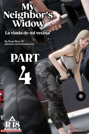 Porn comic My Neighbors Widow 4. RoseBlue3D Porn comic My Neighbors Widow 4. RoseBlue3D