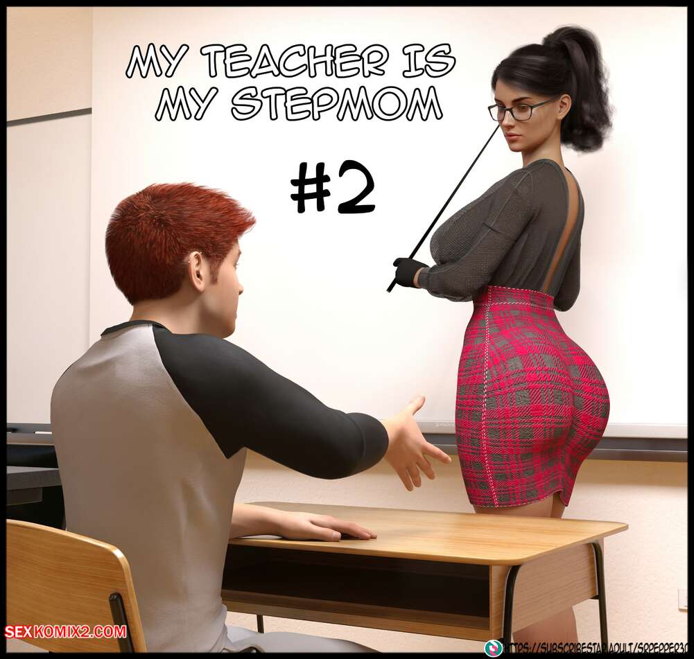 Porn comic My Teacher is my StepMom. Chapter 2. Sr Pepper