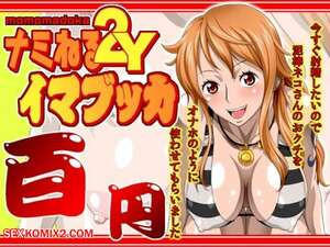 Porn comic Nami Neru 2Y momomadoka Imabukka. One Piece Porn comic Nami Neru 2Y momomadoka Imabukka. One Piece