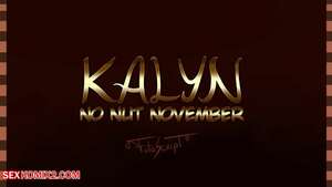 Porn comic No Nut November 2022. Kailyn Porn comic No Nut November 2022. Kailyn