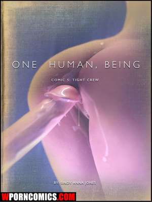 Porn comic One Human Being. Tight Crew. Part 5 Porn comic One Human Being. Tight Crew. Part 5