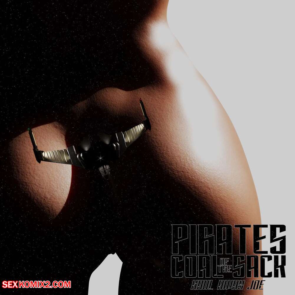 Porn comic Pirates of the Coal Sack.  Chapter 15. DangerousLines.