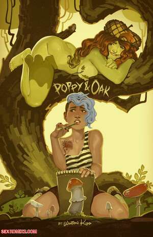 Porn comic Poppy and Oak. Chapter 1. WintonKidd. Porn comic Poppy and Oak. Chapter 1. WintonKidd.